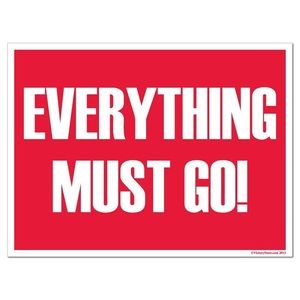 NEED EVERYTHING GONE
